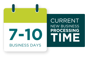 Current new business processing time 7-10 business days