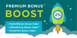 Premium bonus boost
